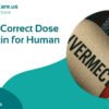 Ivermectin for Human